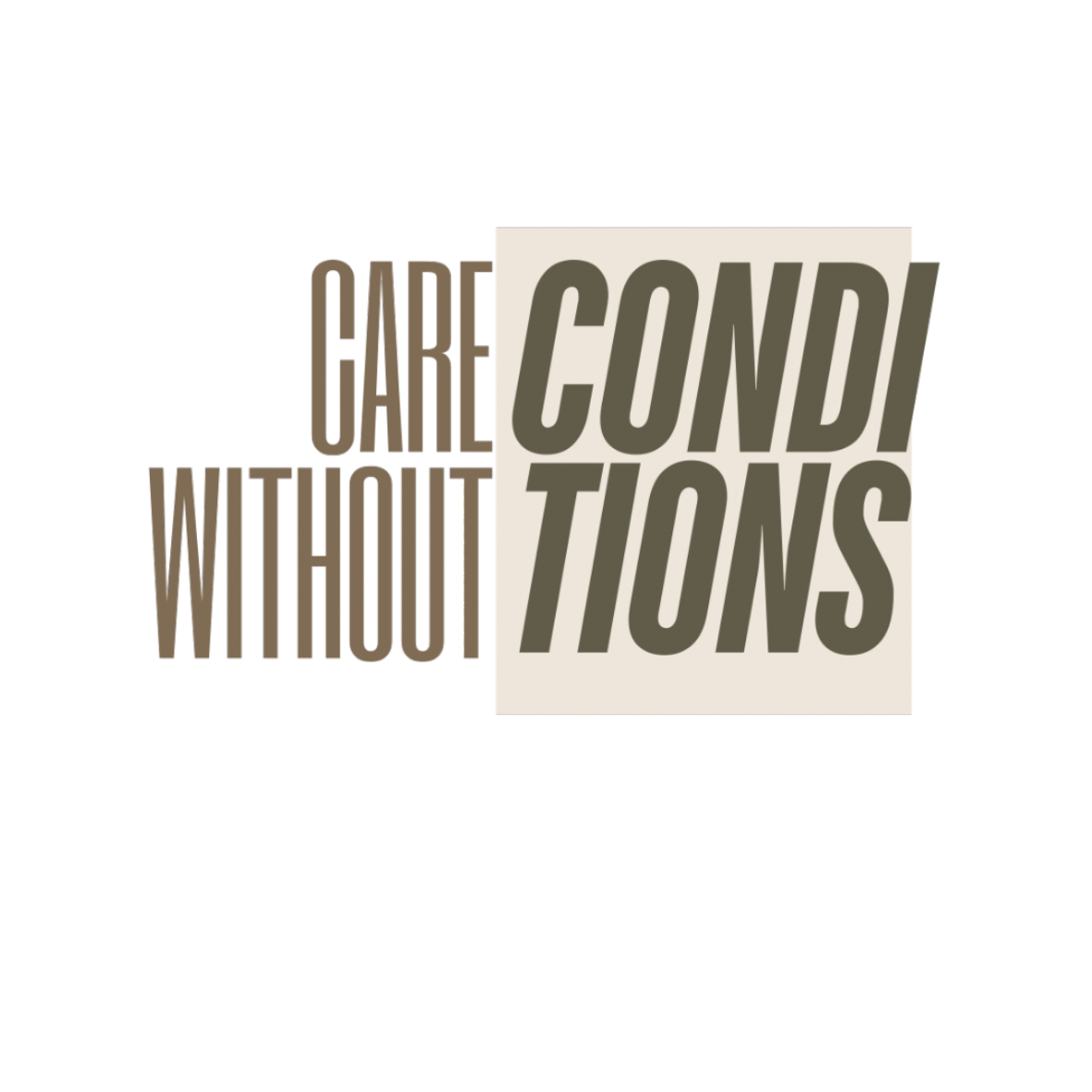 Care Without Conditions (Sticker)