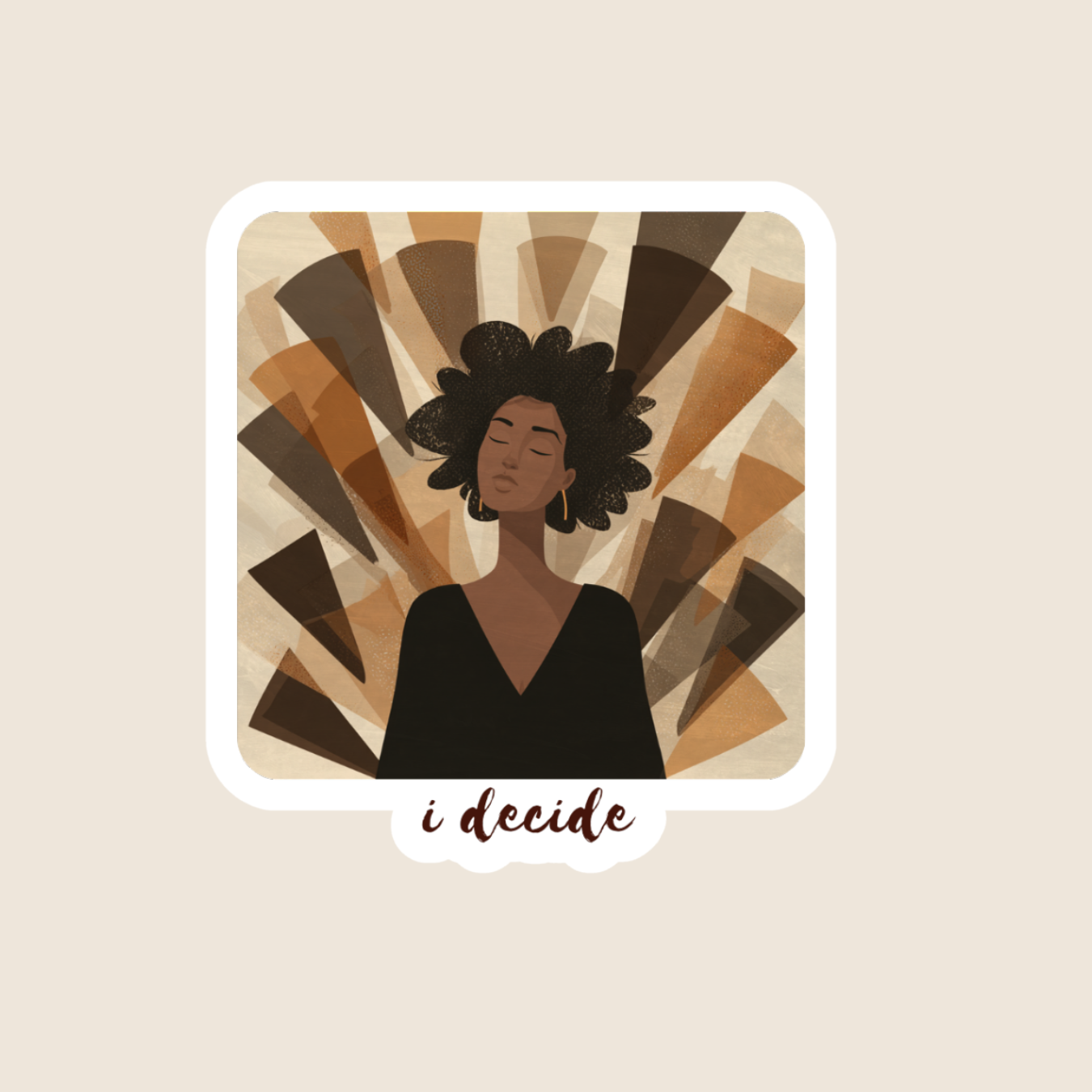 I Decide (Sticker)
