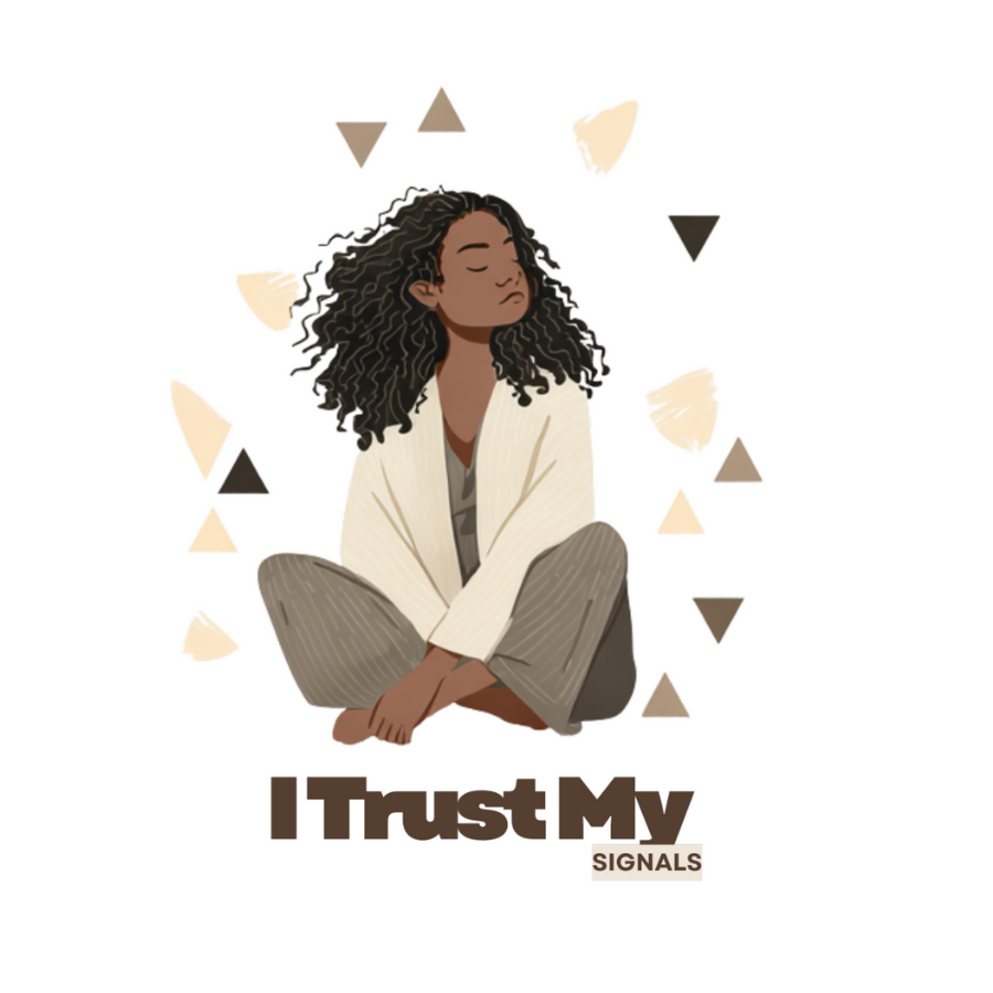 I Trust My Signals (Sticker)
