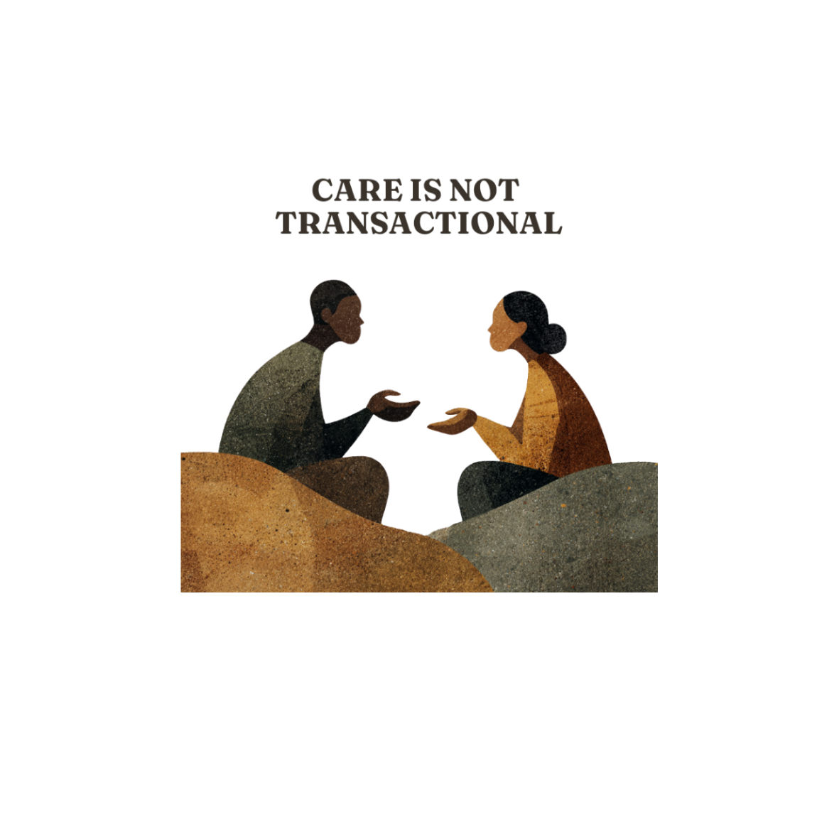 Care Is Not Transactional (Sticker)