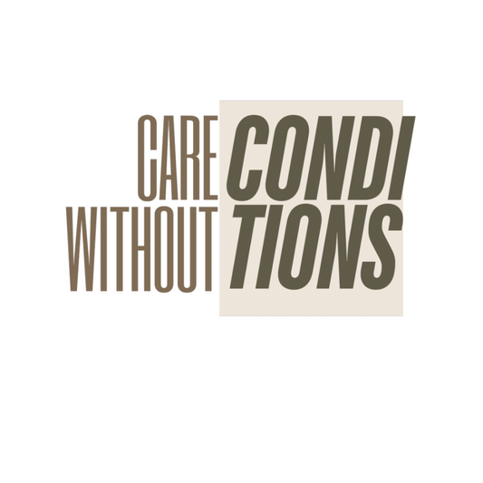 Care Without Conditions (Sticker)