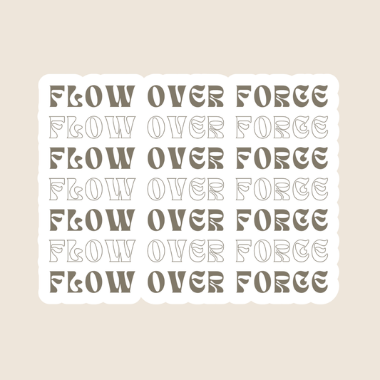 Flow Over Force [Word Version] (Sticker)