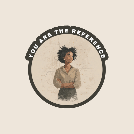 You Are the Reference (Sticker)
