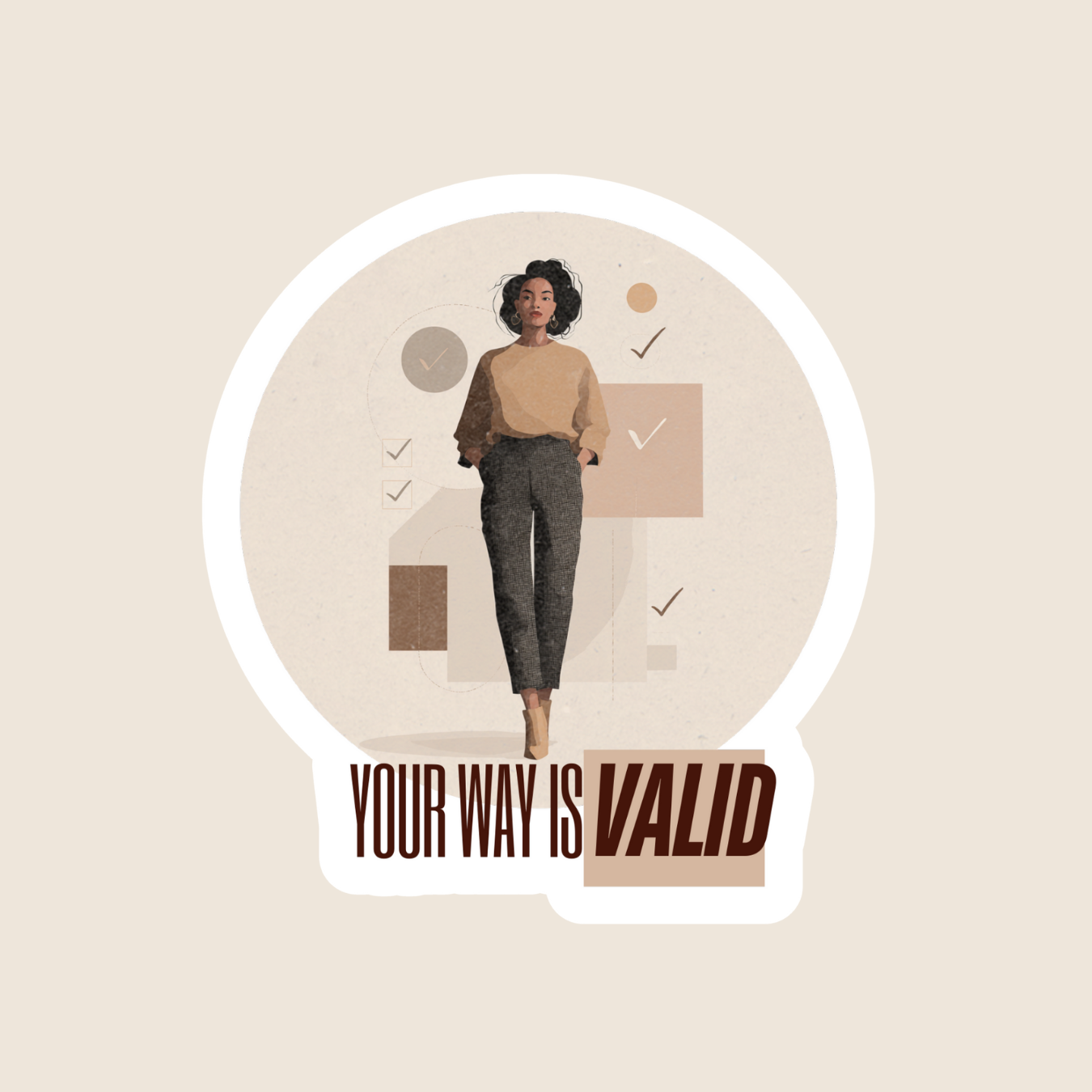 Your Way Is Valid (Sticker)